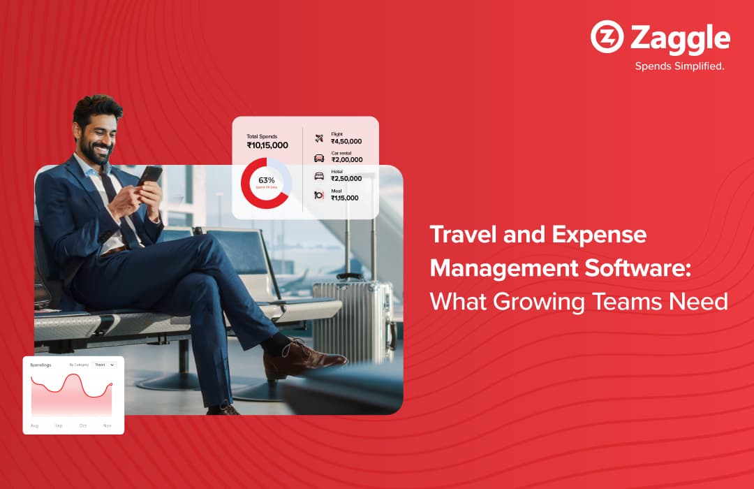 Travel and Expense Management Software: What Growing Teams Need