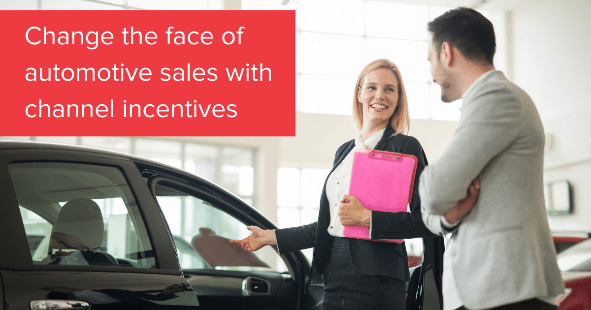 Change the face of automotive sales with channel incentives