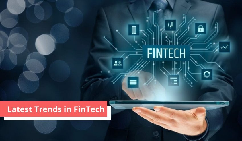 Latest Trends in Fintech