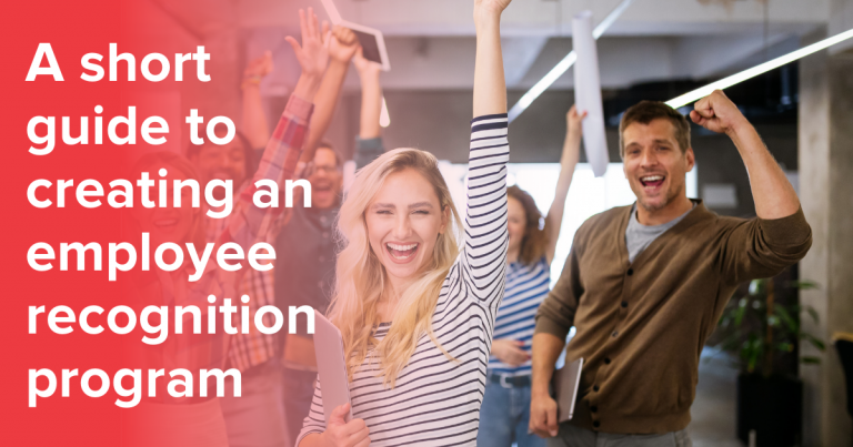 A short guide to creating an employee recognition program